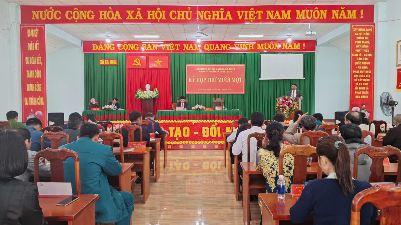 HĐND XÃ EA NING KHÓA IV TỔ CHỨC KỲ HỌP THƯỜNG LỆ LẦN THỨ MƯỜI MỘT